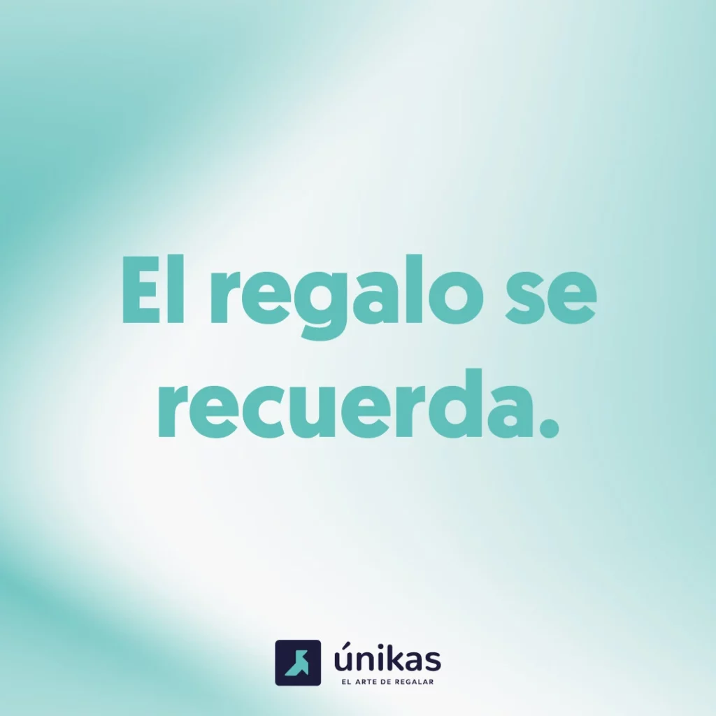el-regalo-se-recuerda-unikas