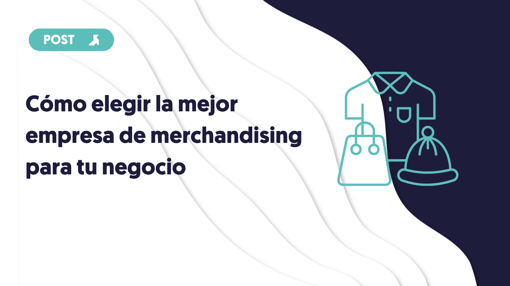 como elegir la mejor empresa de merchandising para tu negocio en 2026 portada del blog