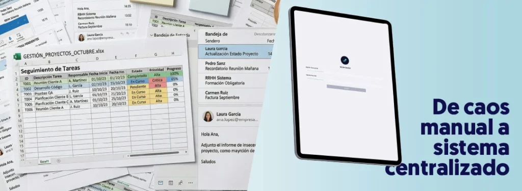 del caos manual al sistema centralizado. Antes existían los excels y ahora el portal de gestión