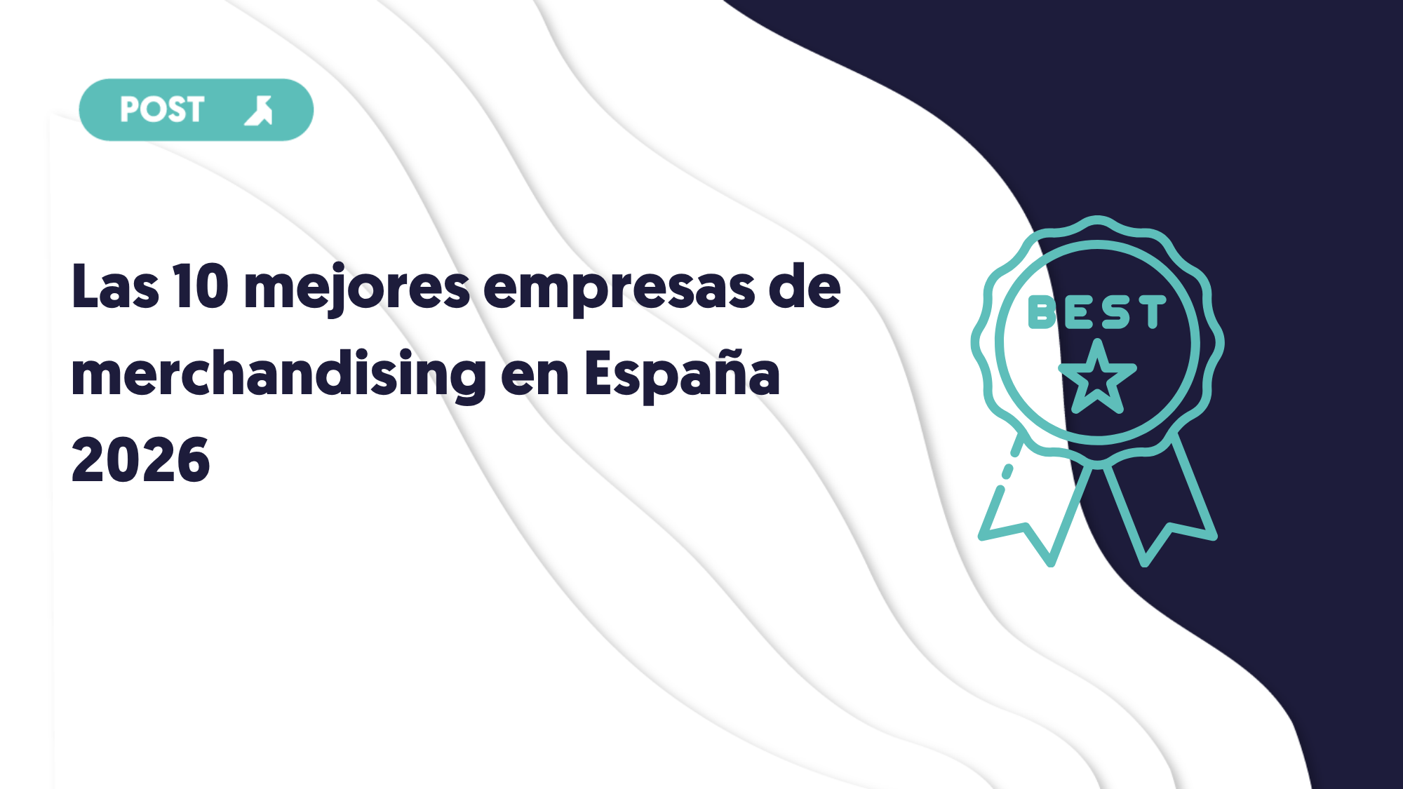 portada de las 140 mejores empresas de merchandising en españa en 2026 by blog unikas
