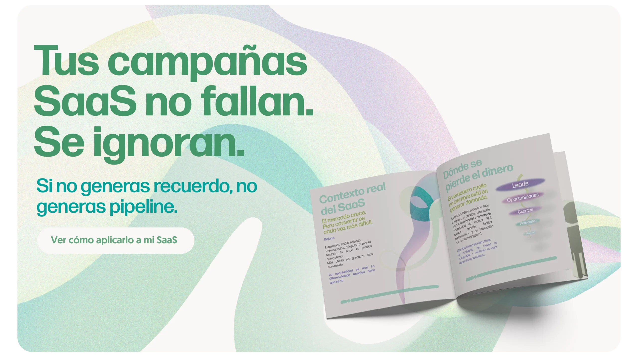 banner tus campañas saas no fallan se ignoran unikas