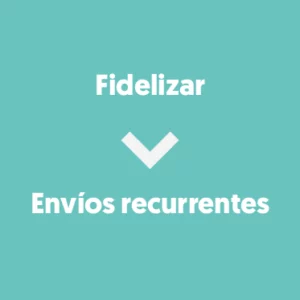 Carrusel fidelizar gracias a los envíos recurrentes