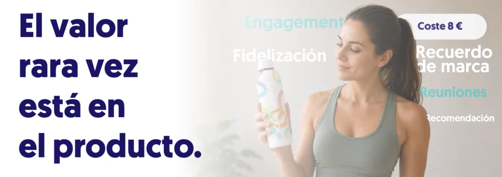 Banner el valor rara vez esta en el producto sino en lo que hay alrededor