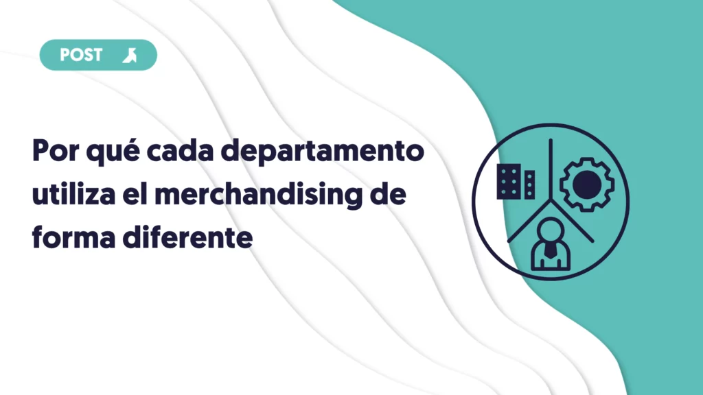 portada porque cada departamento utiliza el merchandising de forma diferente