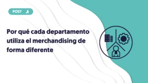portada porque cada departamento utiliza el merchandising de forma diferente
